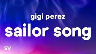 Gigi Perez - Sailor Song Lyrics