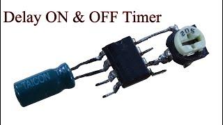 Make ON  OFF Delay Timer circuit electronics diy project