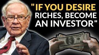 Warren Buffett If You Want To Get Rich Become An Investor