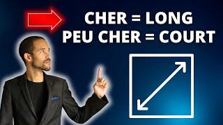 Cher = long Pas cher = court  - Extrait du MCM