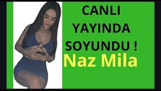 Canlı yayında herkese gösterdi   Naz mila canlı yayında şov yapıyor