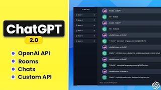 Build ChatGPT 2.0 with Next.js and OpenAI API - Chat Rooms MongoDB Dynamic Routes Custom API