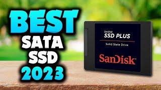 Whats The Best SATA Internal Solid State Drive SSD In 2023? Top 5 Picks For You