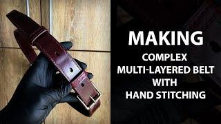 Making complex multi-layered belt with hand stitching. Leathercraft