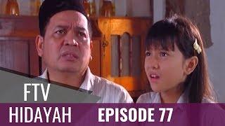 FTV Hidayah - Episode 77  Suami Buta Yang Dikhianati