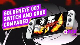 GoldenEye 007 Nintendo Switch Xbox Differences - IGN Daily Fix