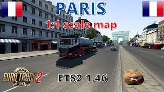 ETS2 1.46    PARIS 11 MAP  by fisherm  NEW