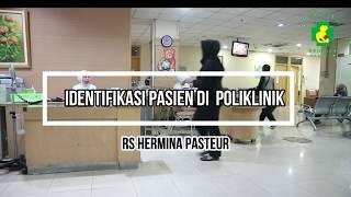 IDENTIFIKASI PASIEN DI POLIKLINIK  RS HERMINA PASTEUR