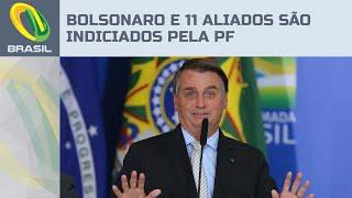 Polícia Federal indicia Jair Bolsonaro e 11 aliados pelo caso das joias