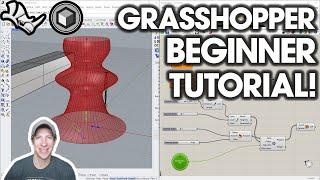 Getting Started with Grasshopper 3D - BEGINNERS START HERE