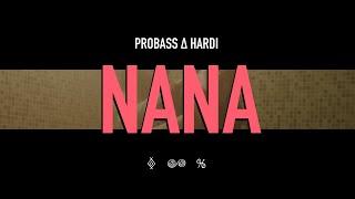 PROBASS ∆ HARDI - NANA