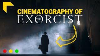 How The Exorcist Plays with Horror  Camera & Lighting Breakdown