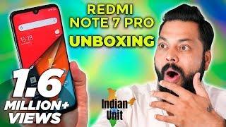 Redmi Note 7 Pro India Unit Unboxing & First Impressions  ये  १००% मार्केट तोड़ेगा