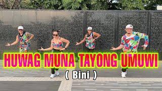 HUWAG MUNA TAYONG UMUWI  Bini  Dj Jif Remix l Dance Fitness l Zumba