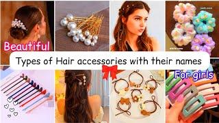 Types of Hair Accessories with names for girls and women  FASHION CHIT CHAT