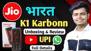 Jio Bharat K1 Karbonn Unboxing & Review - Youtube UPI Payment Full Details