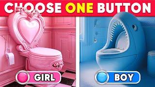 Choose One Button GIRL or BOY Edition 🟥🟦 Quiz Kingdom