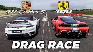 Porsche 911 Turbo S 992 vs. Ferrari 488 Pista  DRAG RACE  Daniel Abt