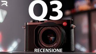 LEICA Q3 LA VERA COMPATTA PREMIUM  RECENSIONE ITA + FILE RAW