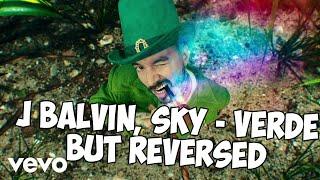 J Balvin Sky - Verde but REVERSED