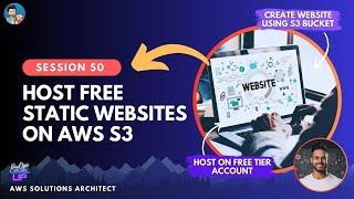 How to host a website for FREE using AWS?  Static Website Hosting with S3