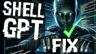 API key NOT working? FIX the Shell GPT API key error