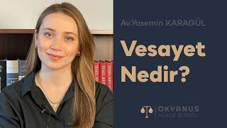 Vesayet Nedir? Vasi Ne Demektir? - Okyanus Hukuk