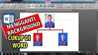 Cara mengganti background foto warna merah biru di microsoft word