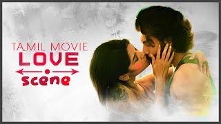 Latest Tamil Movie Love Scenes  Enakku Vaaitha Adimaigal  90ml  Ennul Aayiram  Vidiyum Munn