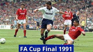 Nottingham Forest 1-2 Tottenham Hotspur - FA Cup Final 199091