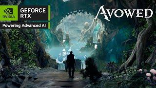 Avowed  NVIDIA DLSS 3 & Ray Tracing Premiere