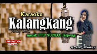 KALANGKANG karaoke lirik - musik Pop sunda Jaipong. Terbaru