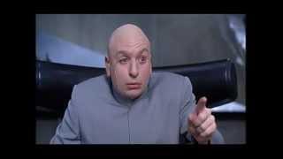 25 great dr evil quotes