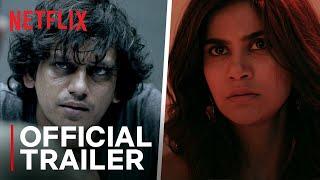 She Official Trailer  A Netflix Original Series  Aditi Pohankar Vijay Varma  March 20