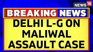 Deeply Distressed Delhi LG VK Saxena Backs Swati Maliwal Over Assault  Swati Maliwal News