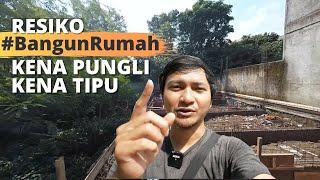 Eps 3 Bangun Rumah Dari Nol  Resiko Bangun Rumah Sendiri #BangunRumah