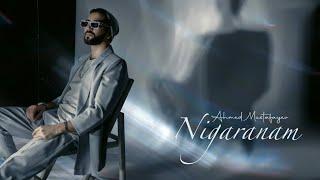 Ahmed Mustafayev - Nigaranam 2023 official video