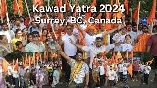  D-Live Kawad Yatra 2024  - 2 August  Surrey BC Canada 