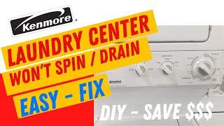  Laundry Center - Won’t Drain or Spin - EASY FIX 