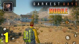 DARKEST DAYS MOBILE Gameplay Walkthrough Part 1 Android iOS