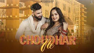 CHOUDHAR NE Official Video Aarohi Raghav Vicky Rexwal Jyoti Saini New Haryanvi Folk Song 2024