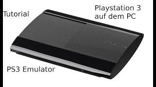 Playstation 3 Spiele auf dem PC ? So Gehts  Tutorial Playstation 3 Emulator installieren Deutsch