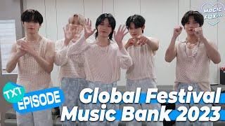 EPISODE TXT на MUSIC BANK GLOBAL FESTIVAL 2023