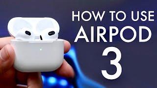 How To Use Your AirPods 3 Complete Beginners Guide