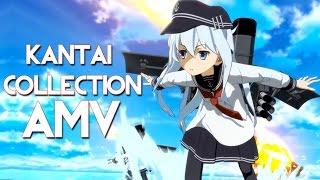 【AMV】Kantai Collection KanColle - The First Real Battle