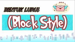 BENTUK SURAT LURUS BLOCK STYLE