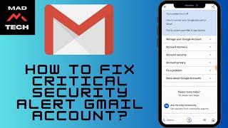 How to Fix Critical Security Alert Gmail Account? Solve Gmail Critical Security Error