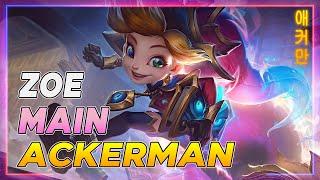 Zoe Montage LOL  Super Server KR  Ackerman