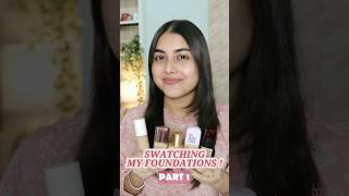 Swatching My Favourite Foundations  Part 1