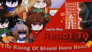 • The Rising Of The Shield Hero React To YN as  Doom Slayer  Even Me  Not Short  1k to close •